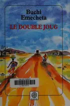 Book cover of Le double joug