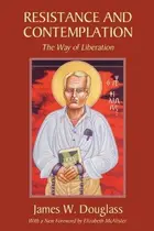 Book cover of Resistance and contemplation