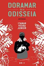 Book cover of Doramar ou a Odisseia
