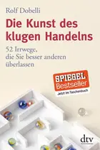 Book cover of Die Kunst des klugen Handelns