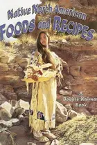 Book cover of Native North American foods and recipes
