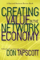 Book cover of Creating Value in the Network Economy