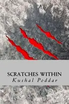Book cover of Scratches Within