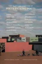 Book cover of Mcsweeney's Book of Poets Picking Poets