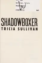 Book cover of Shadowboxer