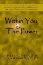 Book cover of Within You Is the Power