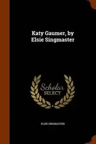 Book cover of Katy Gaumer