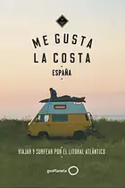 Book cover of Me gusta la costa en España