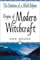 Book cover of Origins Of Modern Witchcraft