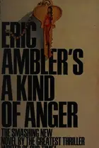 Book cover of A Kind Of Anger