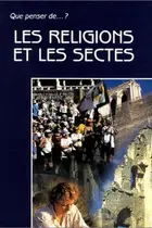Book cover of Les Religions et les Sectes