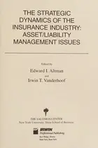 Book cover of The strategic dynamics of the insurance industry