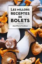 Book cover of Les millors receptes de bolets