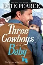 Book cover of Three Cowboys and a Baby