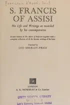 Book cover of S. Francis Of Assisi, His Life And Writings As Recorded