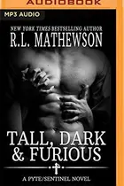 Book cover of Tall, Dark & Furious