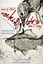 Book cover of And If That Mockingbird Don't Sing