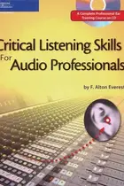 Book cover of Critical listening skills for audio professionals