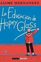 Book cover of La educación de Hopey Glasss