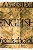 Book cover of Cambridge English for Schools Tests 1