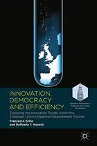 Book cover of Innovation, Democracy and Efficiency