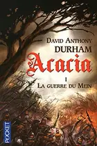 Book cover of ACACIA T1 LA GUERRE DU MEIN