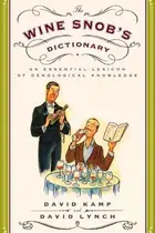 Book cover of The wine snob's dictionary