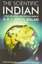 Book cover of The Scientific Indian: The Twenty-First Century Guide to the World Around Us