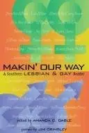 Book cover of Making Our Way