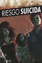 Book cover of Riesgo Suicida vol. 6