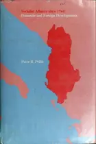 Book cover of Socialist Albania since 1944
