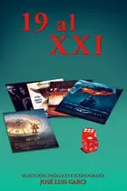 Book cover of 19 al XXI