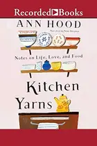 Book cover of Kitchen Yarns