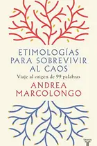 Book cover of Etimologías para sobrevivir al caos