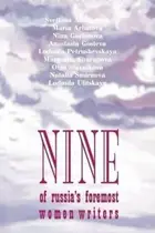 Book cover of Nine of Russia's foremost women writers