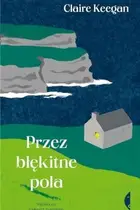 Book cover of Przez błękitne pola