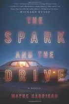 Book cover of The Spark and the Drive