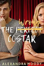 Book cover of The Wrong Costar