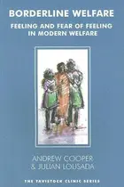 Book cover of BORDERLINE WELFARE: FEELING AND FEAR OF FEELING IN MODERN WELFARE
