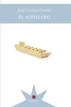 Book cover of El astillero [Próxima aparición]