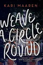 Book cover of Weave a Circle Round