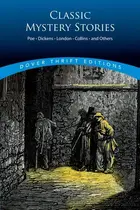 Book cover of Classic Mystery Stories