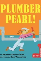 Book cover of Plumber Pearl!