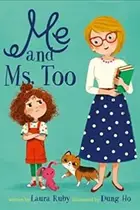 Book cover of Me and Ms. Too