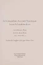 Book cover of Le cinquième accord toltèque, La voie de la maîtrise de soi