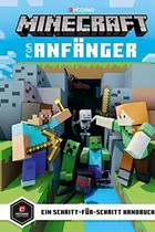 Book cover of Minecraft für Anfänger : Ein Schritt für Schritt Handbuch