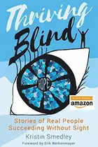 Book cover of Thriving Blind