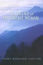 Book cover of The legend of fire horse woman