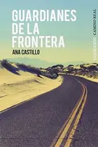 Book cover of Guardianes de la frontera