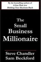 Book cover of The small business millionaire